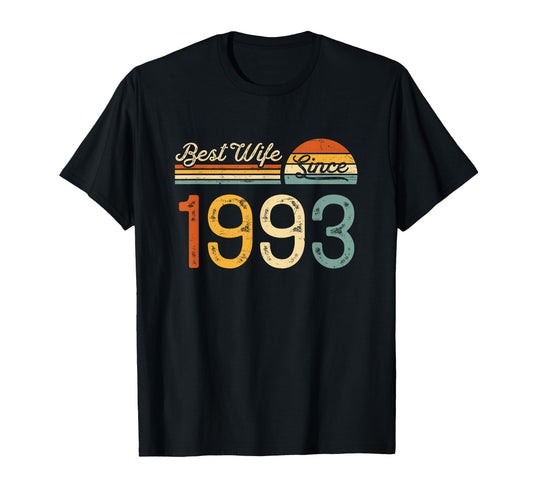 32nd wedding anniversary - Best Wife Since 1993 32 years T-Shirt