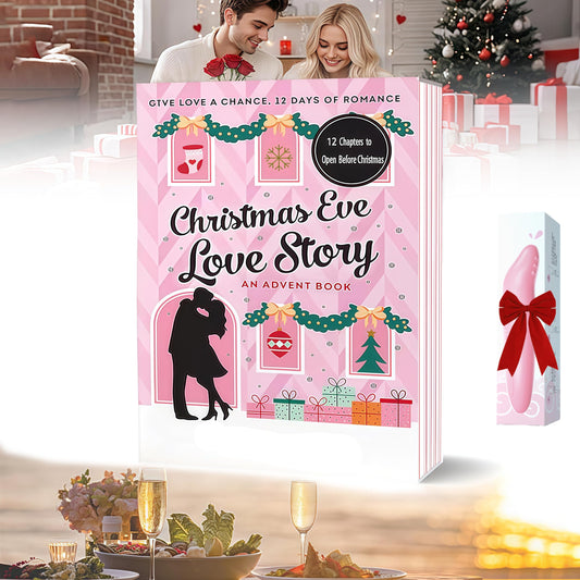 Christmas Eve Love Story: An Advent Book - Christmas Eve Love Story Advent Book - Time-Traveling Christmas Love Story Gift for Her or Him - Holiday Countdown Calendar Novel